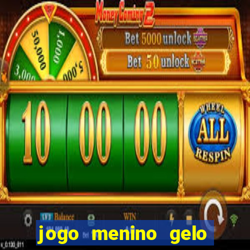 jogo menino gelo menina lava